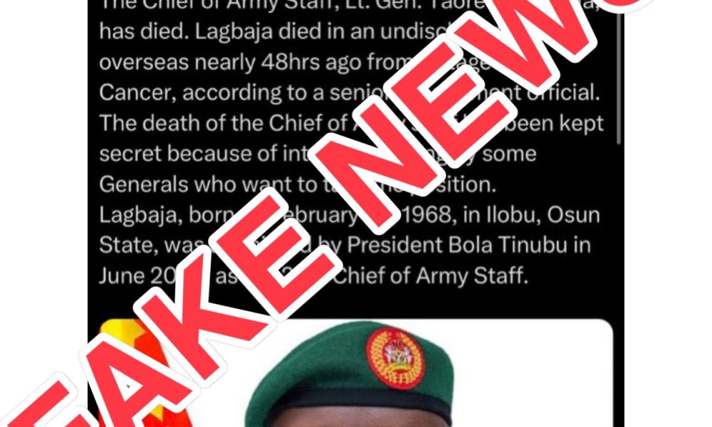 Nigerian Army Debunks Rumoured Death of COAS Lagbaja, Labels Reports as 'Mischief'